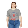 I'm Only Here for the Food and Fireworks 4th of July Short Sleeve T-Shirt