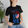 Love of The 4th of July Short Sleeve T-Shirt