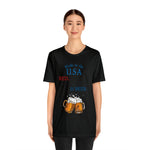 Red, White and Beer Made in the USA 4th of July Short Sleeve T-Shirt