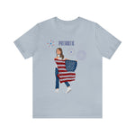 Let's Be Patriotic Flags and Fireworks Lady 4th of July Short Sleeve T-Shirt