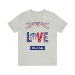 4th of July Love Short Sleeve T-Shirt