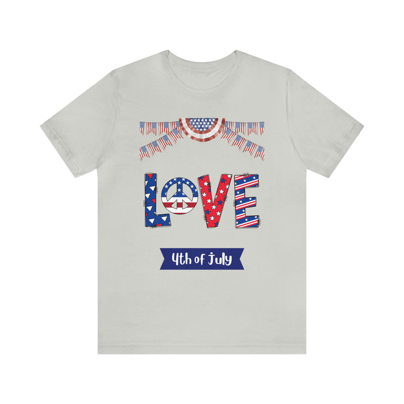 4th of July Love Short Sleeve T-Shirt