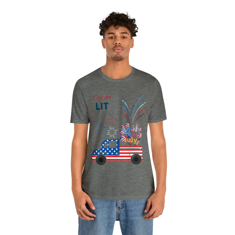 Freedom and Fireworks Patriotic Truck Let's Get Lit on the 4th of July Short Sleeve T-Shirt