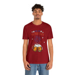 Full of Patriotism and Beer 4th of July Short Sleeve T-Shirt