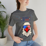 Patriotic and Proud Eagle 4th of July Short Sleeve T-Shirt