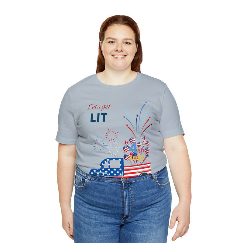 Freedom and Fireworks Patriotic Truck Let's Get Lit on the 4th of July Short Sleeve T-Shirt