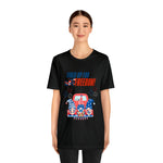 Fired Up for Freedom Gnomes and Trucks 4th of July Short Sleeve T-Shirt