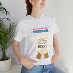 Cheers to Freedom Let's Have a Beer Red Sparkles 4th of July Short Sleeve T-Shirt