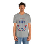 Land of the Free Gnomes Celebrating the 4th of July Short Sleeve T-Shirt