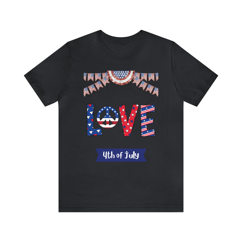 4th of July Love Short Sleeve T-Shirt