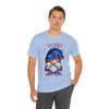 Home of the Brave Patriotic Gnome 4th of July Short Sleeve T-Shirt