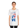 Love of The 4th of July Short Sleeve T-Shirt