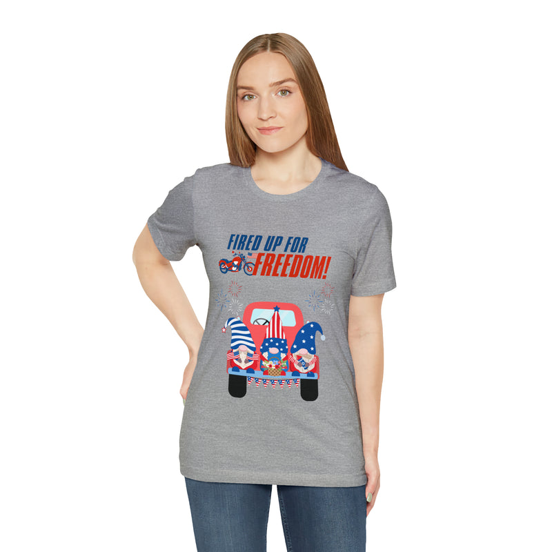 Fired Up for Freedom Gnomes and Trucks 4th of July Short Sleeve T-Shirt