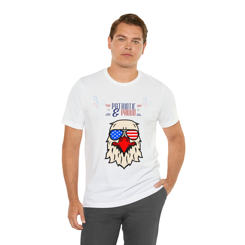 Patriotic and Proud Eagle 4th of July Short Sleeve T-Shirt