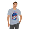 Home of the Brave Patriotic Gnome 4th of July Short Sleeve T-Shirt