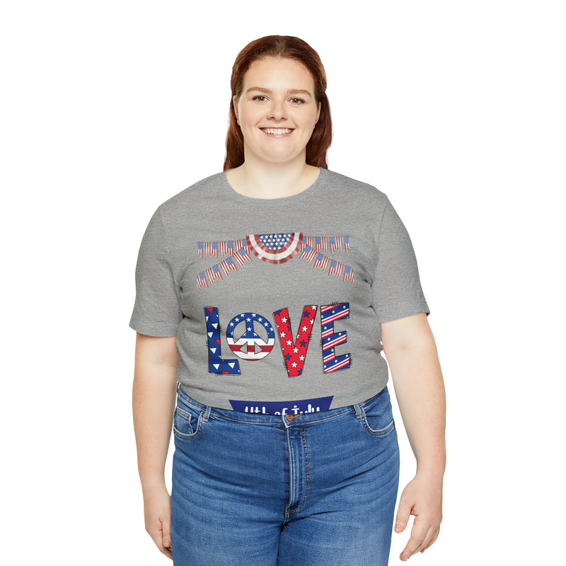 4th of July Love Short Sleeve T-Shirt