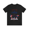 Land of the Free Gnomes Celebrating the 4th of July Short Sleeve T-Shirt