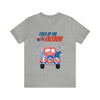 Fired Up for Freedom Gnomes and Trucks 4th of July Short Sleeve T-Shirt