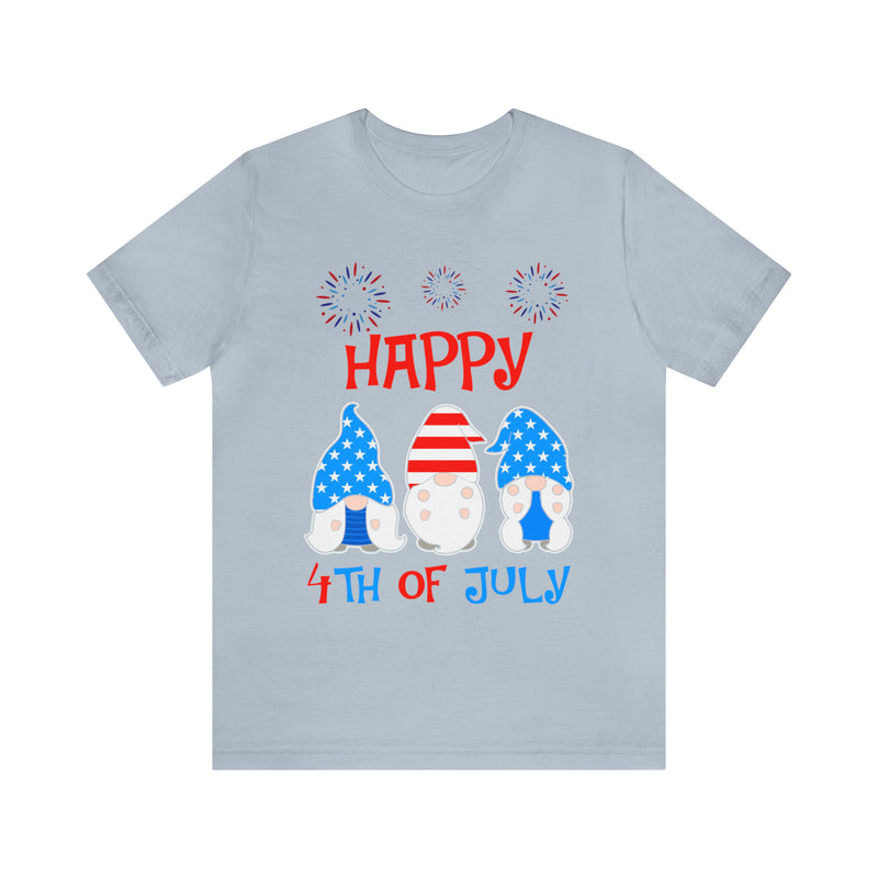 Patriotic Gnomes Sending a Happy 4th of July Short Sleeve T-Shirt