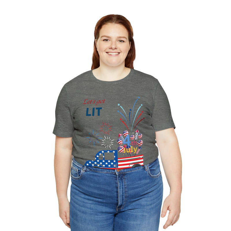 Freedom and Fireworks Patriotic Truck Let's Get Lit on the 4th of July Short Sleeve T-Shirt