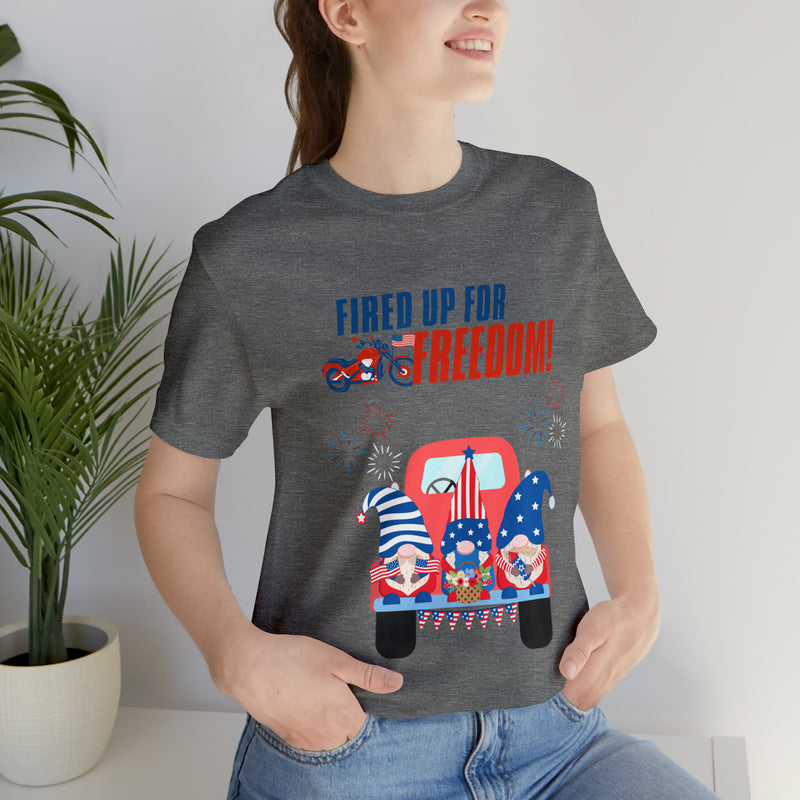 Fired Up for Freedom Gnomes and Trucks 4th of July Short Sleeve T-Shirt