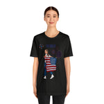 Let's Be Patriotic Flags and Fireworks Lady 4th of July Short Sleeve T-Shirt