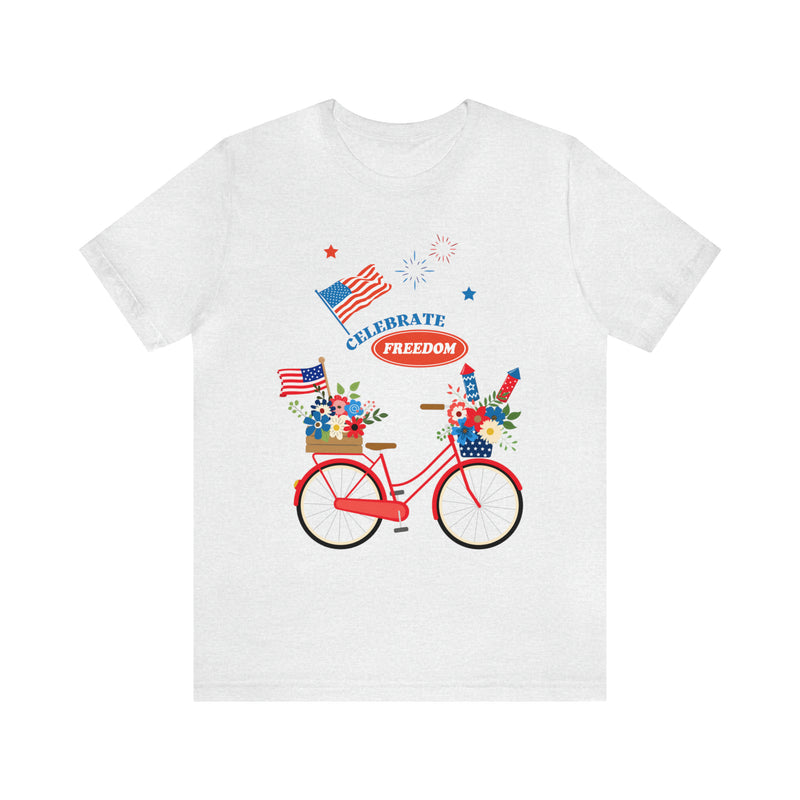 Celebrate Freedom Bike Ride Patriotic 4th of July Short Sleeve T-Shirt