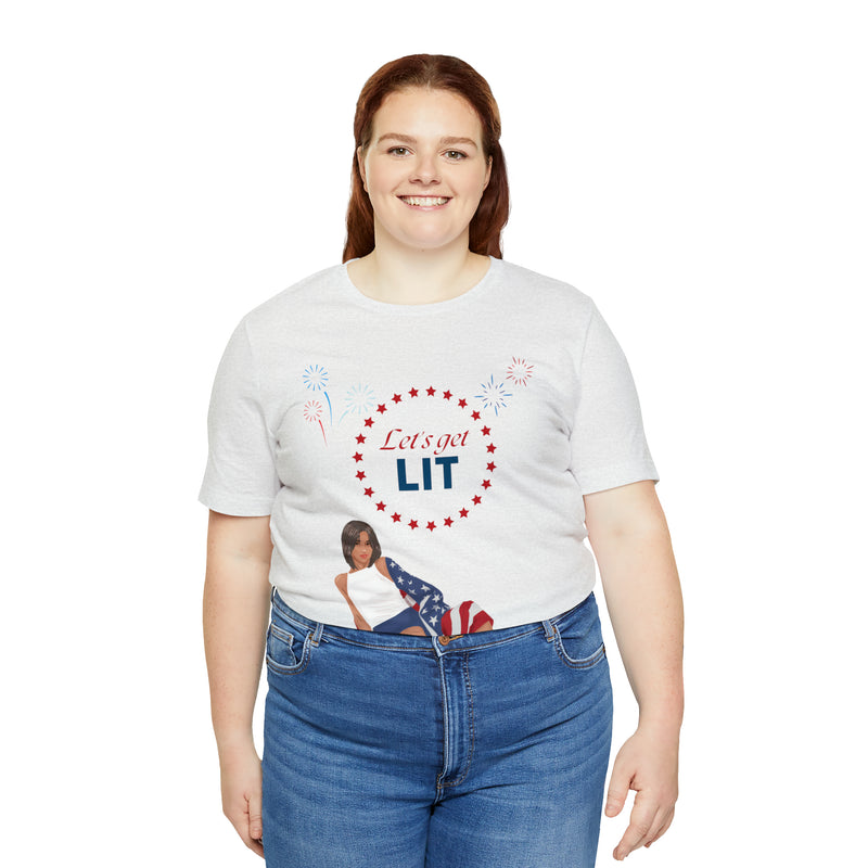 Let's Get Lit Lady Flags and Fireworks 4th of July Short Sleeve T-Shirt