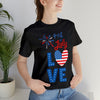 Love of The 4th of July Short Sleeve T-Shirt