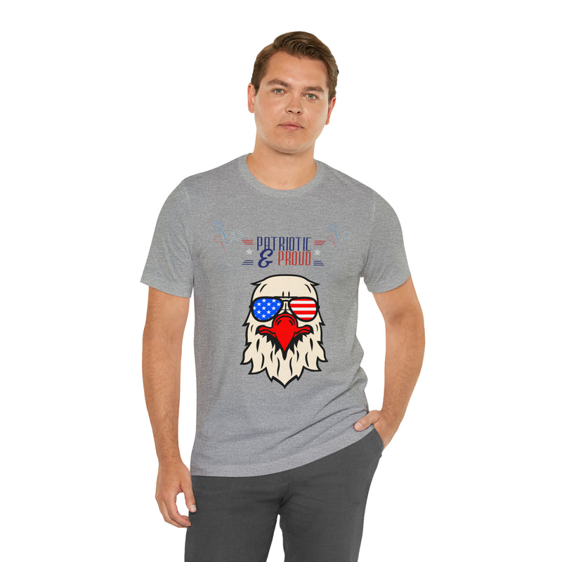 Patriotic and Proud Eagle 4th of July Short Sleeve T-Shirt